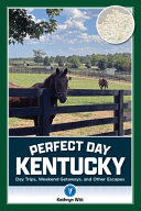 Image for "Perfect Day Kentucky"