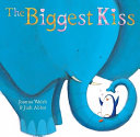Image for "The Biggest Kiss"