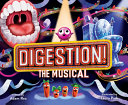 Image for "Digestion! the Musical"