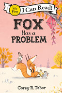 Image for "Fox Has a Problem"