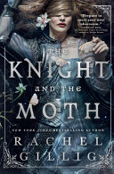 Image for "The Knight and the Moth"
