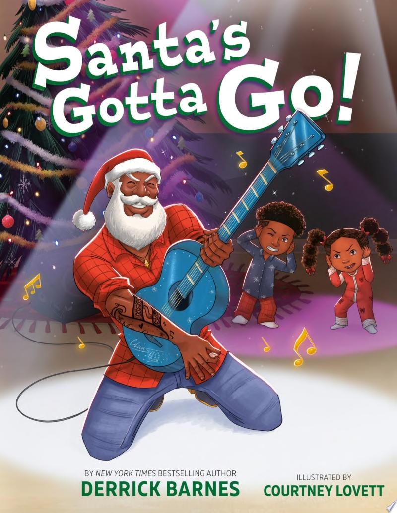 Image for "Santa's Gotta Go!" - Santa holding a guitar