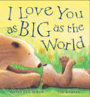 Image for "I Love You as Big as the World"