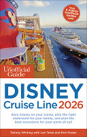 Image for "The Unofficial Guide to Disney Cruise Line 2026"