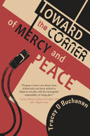 Image for "Toward the Corner of Mercy and Peace"