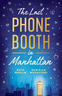 Image for "The Last Phone Booth in Manhattan"