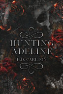 Image for "Hunting Adeline"