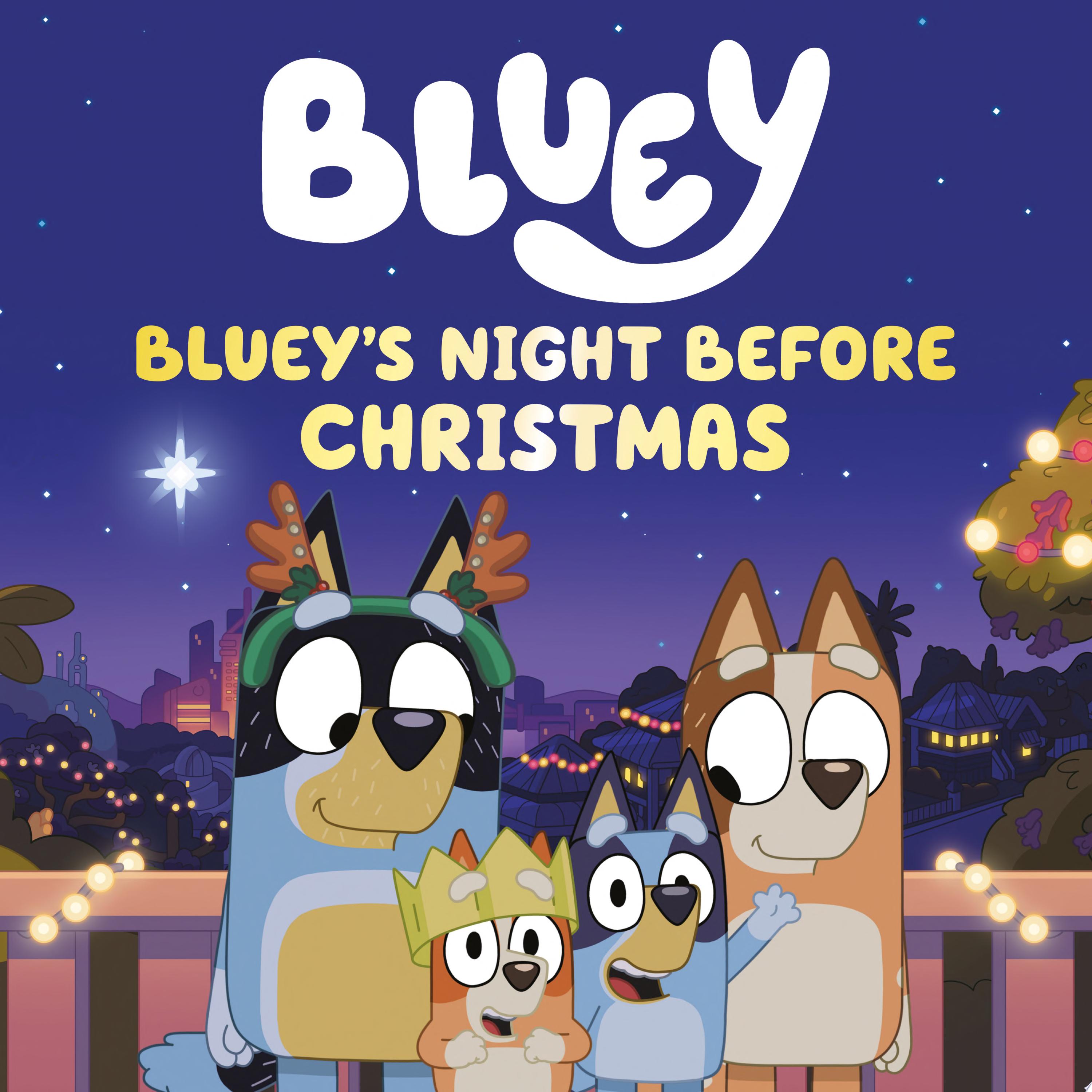 Image for "Bluey's Night Before Christmas"