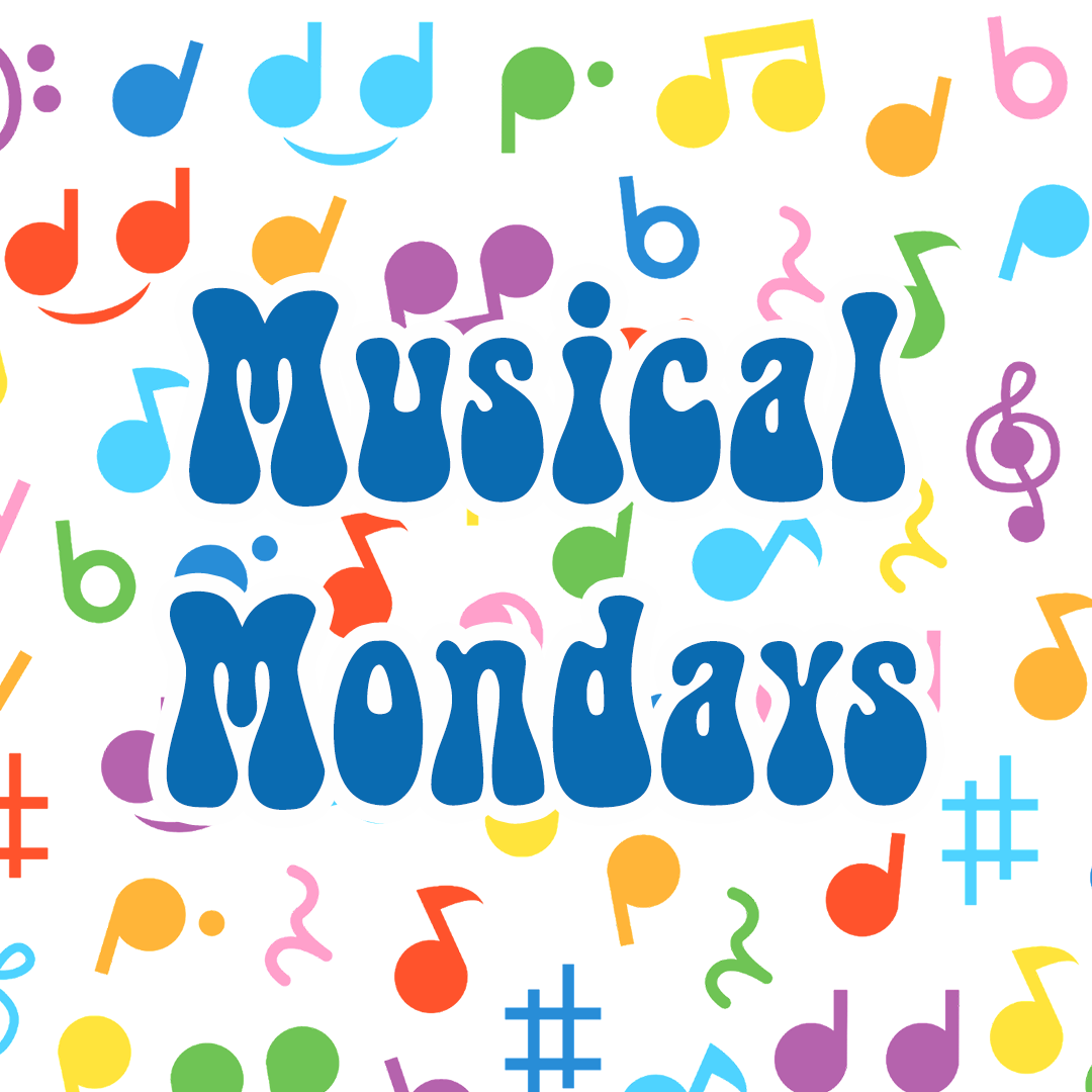colorful music notes in the background with blue text reading "Musical Mondays"